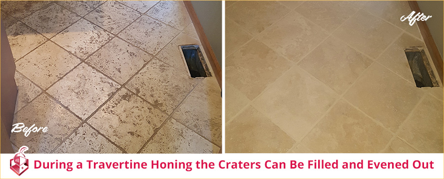 During a Travertine Honing Craters Can Be Filled and Even Out