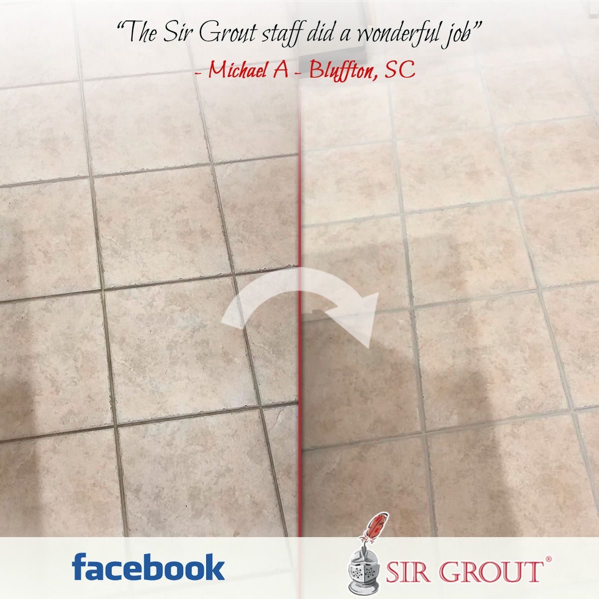 The Sir Grout staff did a wonderful job
